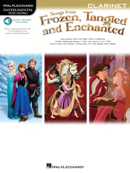 Songs from Frozen, Tangled and Enchanted Clarinet Book/Online Audio cover